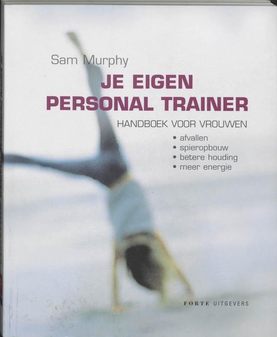 Je Eigen Personal Trainer