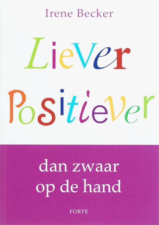 Liever Positiever