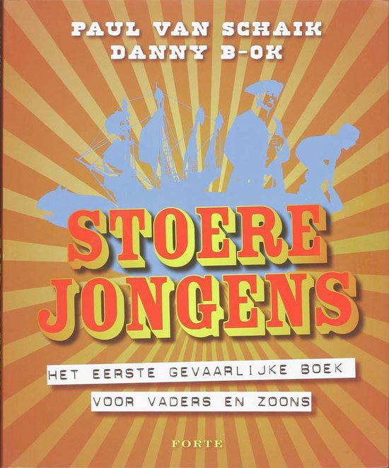 Stoere Jongens