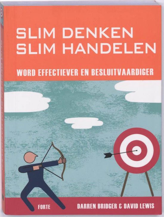 Slim Denken Slim Handelen