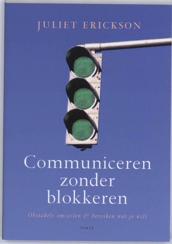 Communiceren zonder blokkeren