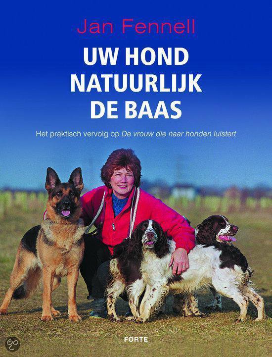 Uw Hond Natuurlijk De Baas