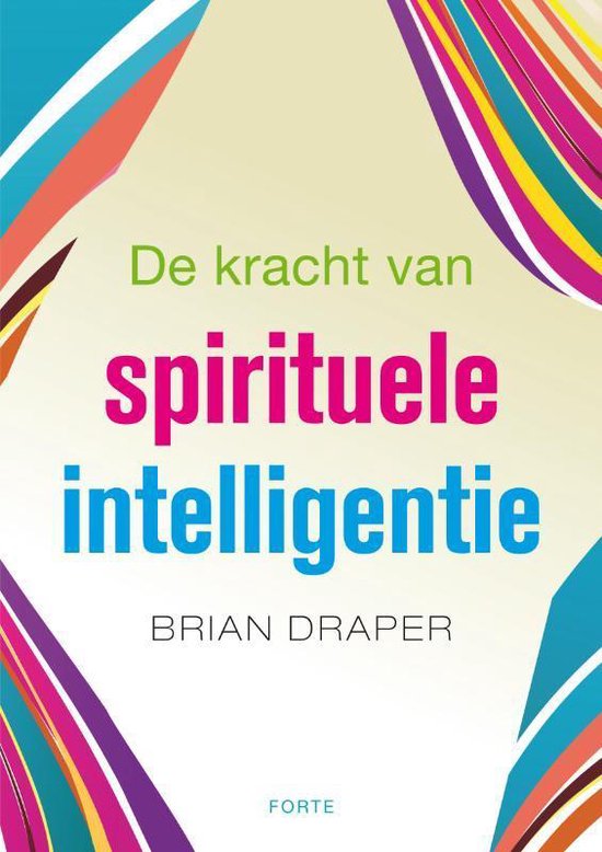 de kracht van spirituele intelligentie