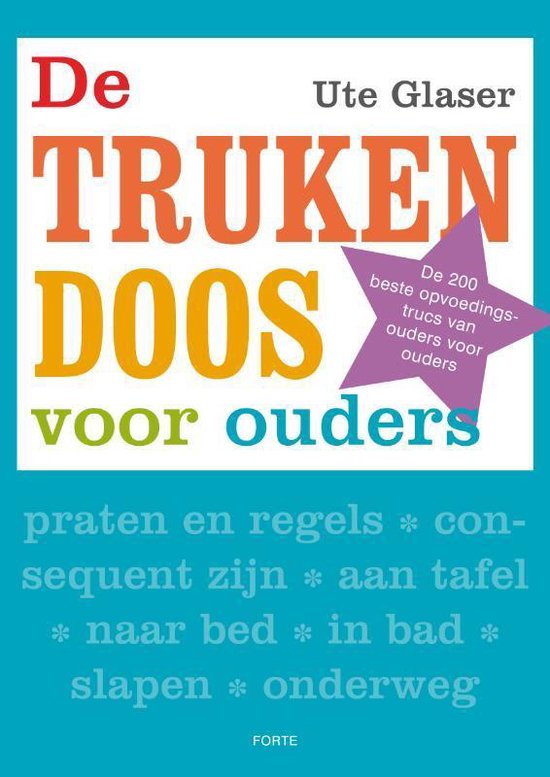 De trukendoos voor ouders