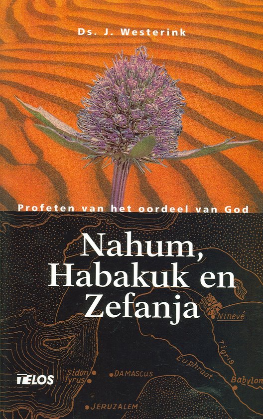 De Bijbel open  -   Nahum, Habakuk en Zefanja