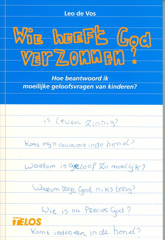 Wie heeft God verzonnen?