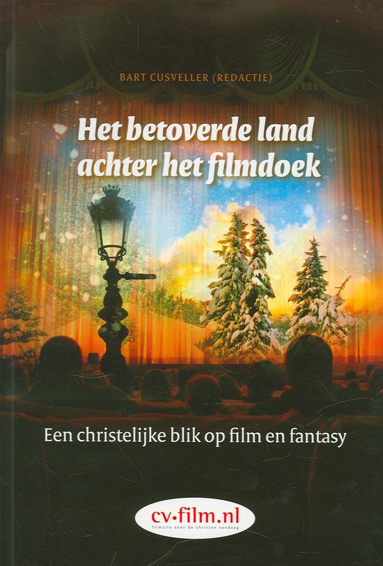 Het betoverde land achter het filmdoek