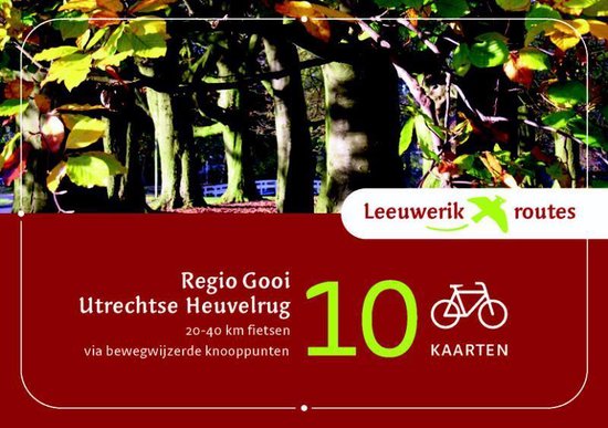 Leeuwerik routes  -   Regio Gooi Utrechtse Heuvelrug