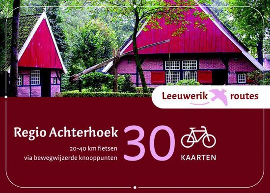 Leeuwerik routes 30 -   Regio Achterhoek