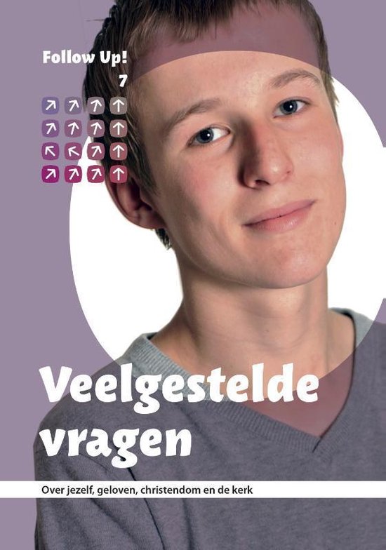 Follow up! 7 -   Veelgestelde vragen