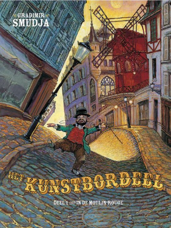 Het Kunstbordeel 1 -   Moulin Rouge