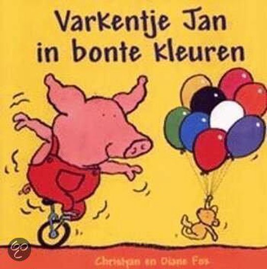 Varkentje Jan in bonte kleuren