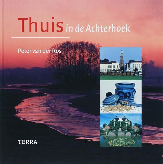 Thuis In De Achterhoek