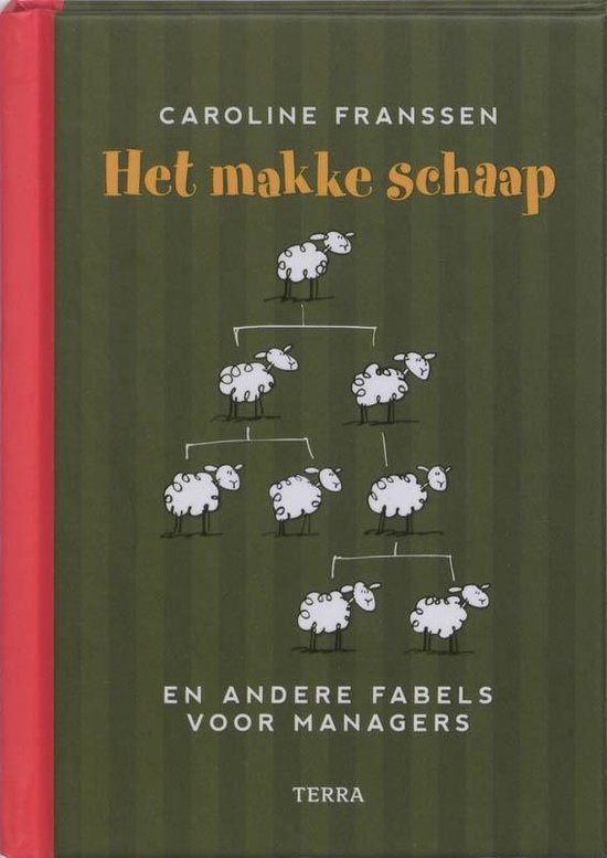 Het Makke Schaap En Andere Fabels Voor Managers