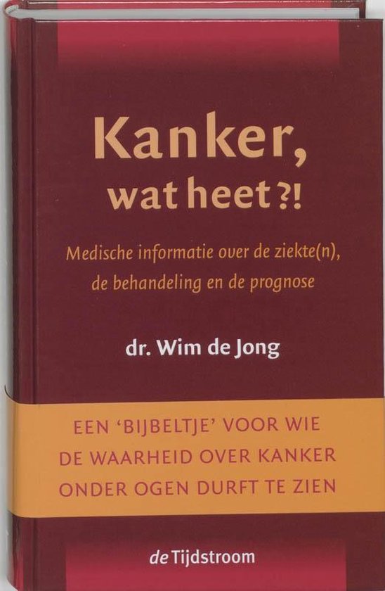 Kanker, wat heet?!