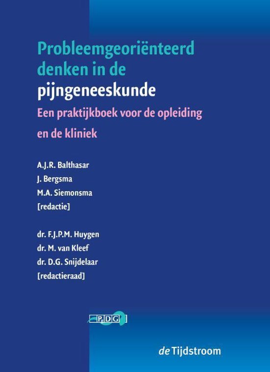 Probleemgeoriënteerd denken in de geneeskunde - Probleemgeoriënteerd denken in de pijngeneeskunde