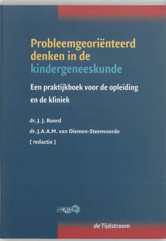 Probleemgeorienteerd denken in de kindergeneeskunde