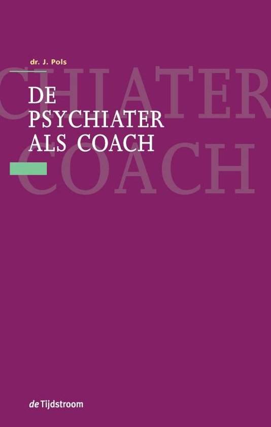 De psychiater als coach