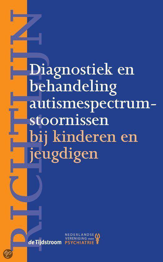 Richtlijn diagnostiek en behandeling autismespectrumstoornissen bij kinderen en jeugdigen