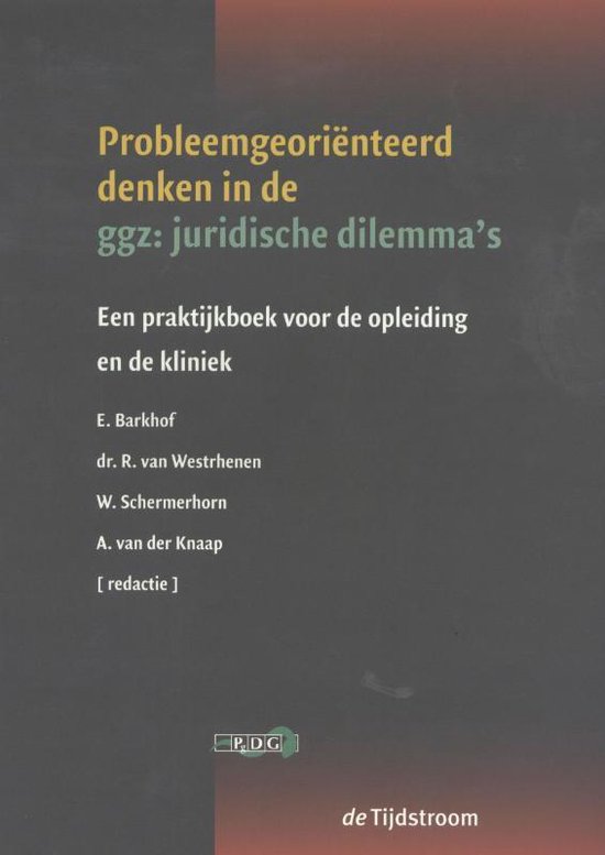 Probleemgeoriënteerd denken over gezondheidsjuridische vragen in de ggz