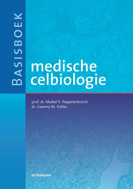 Basisboek medische celbiologie