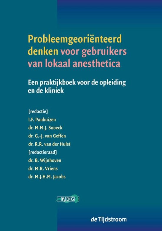 Probleemgeoriënteerd denken voor gebruikers van lokaal anesthetica