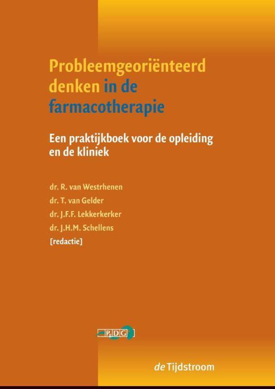 Probleemgeoriënteerd denken in de geneeskunde - Probleemgeoriënteerd denken in de farmacotherapie