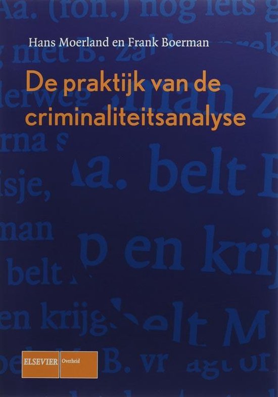 De praktijk van de criminaliteitsanalyse