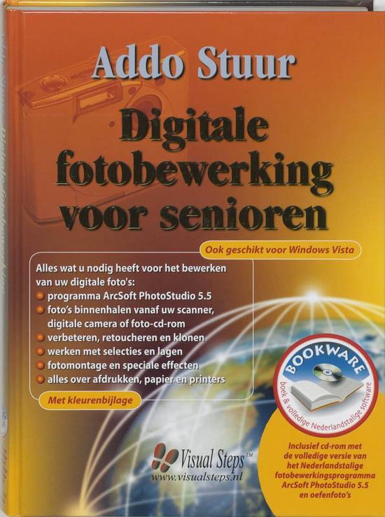 Digitale Fotobewerking Voor Senioren + Cd-Rom