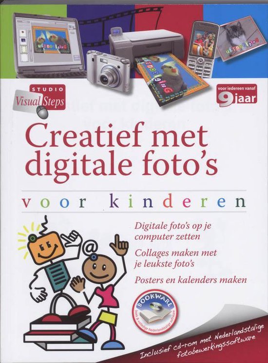 Creatief met digitale foto's voor kinderen + CD-ROM