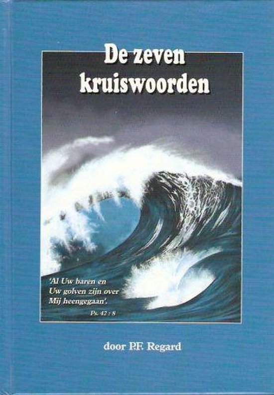 Zeven kruiswoorden, de