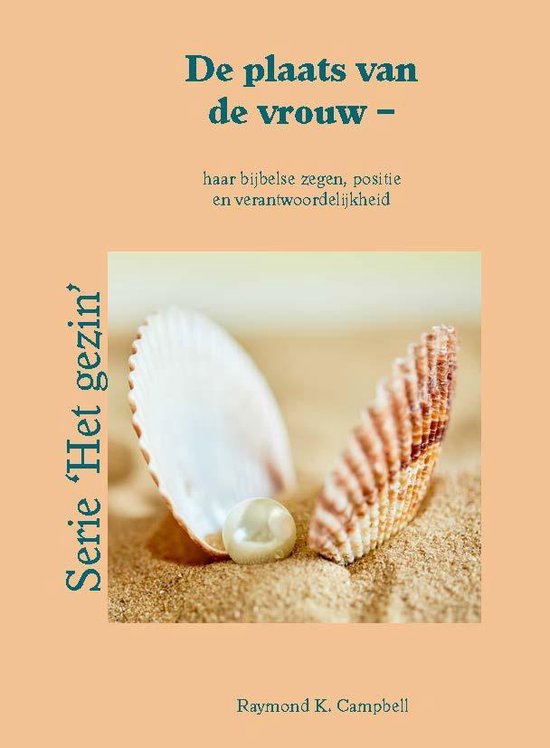 Campbell, Plaats van de vrouw