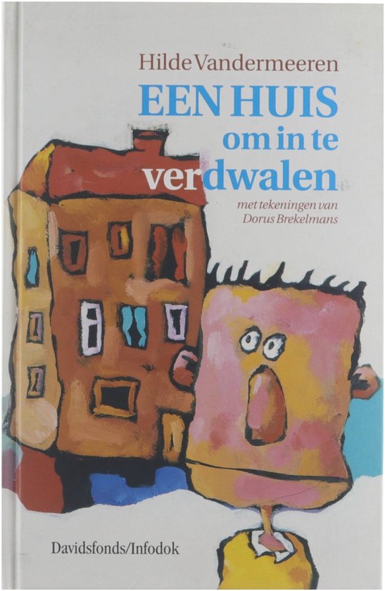 Een huis om in te verdwalen