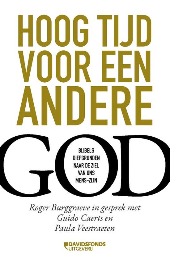 Hoog tijd voor een andere God