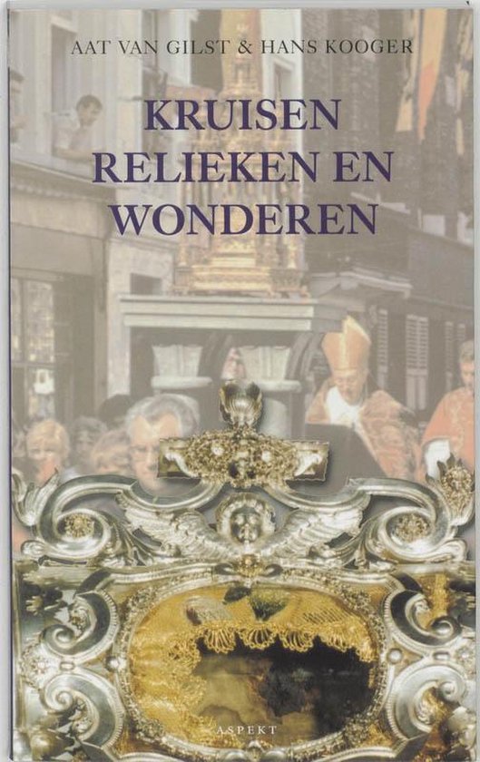 Cultuurcuriosa  -   Kruisen, relieken en wonderen