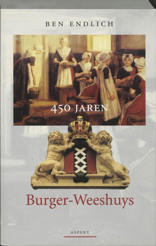 450 Jaren Burger Weeshuys