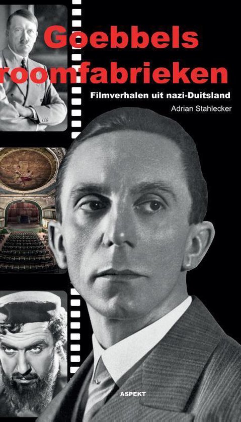 Goebbels' droomfabrieken