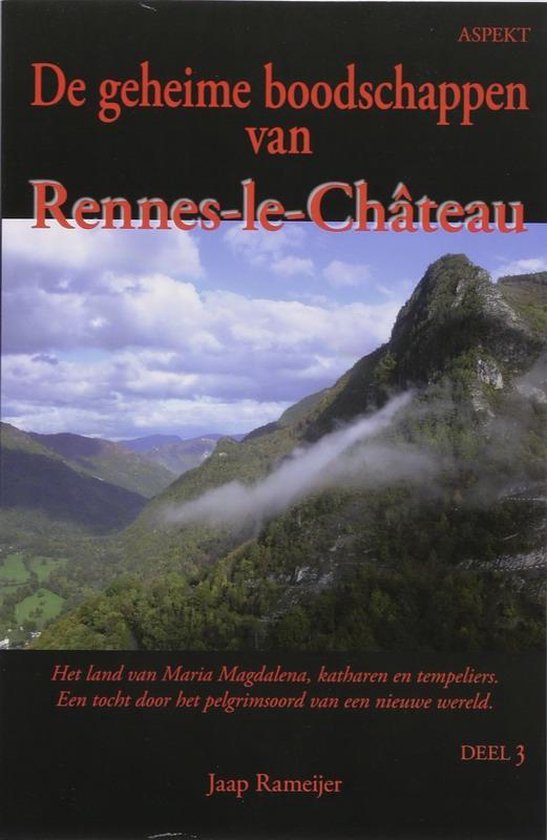 De geheime boodschappen van Rennes-le-Chateau 3