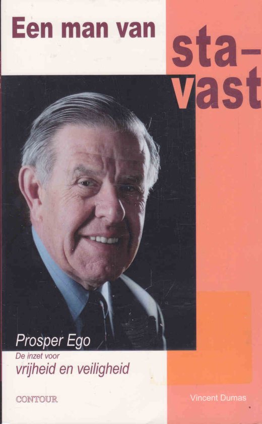 Een Man Van Sta-Vast