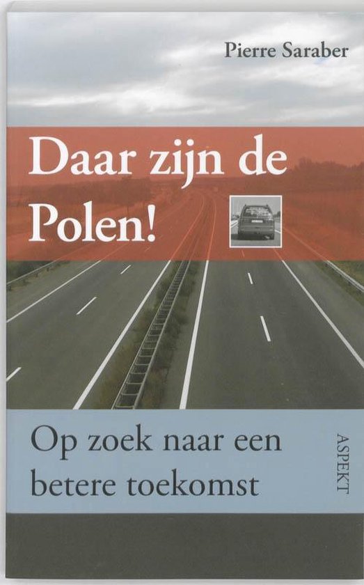 Daar zijn de Polen!