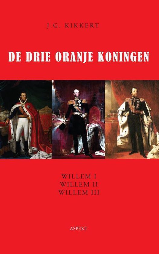 De drie Oranje Koningen