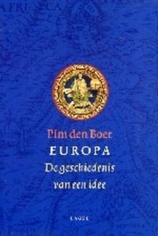 Europa,de geschiedenis van een idee