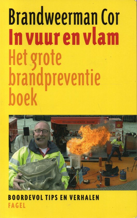 Brandweerman Cor In vuur en vlam