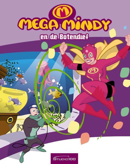 Mega Mindy en de botendief