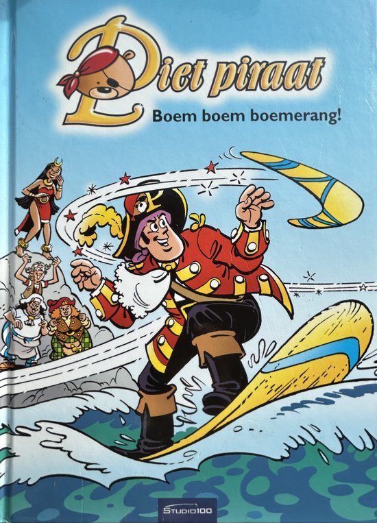 De avonturen van Piet piraat / Boem boem boemerang