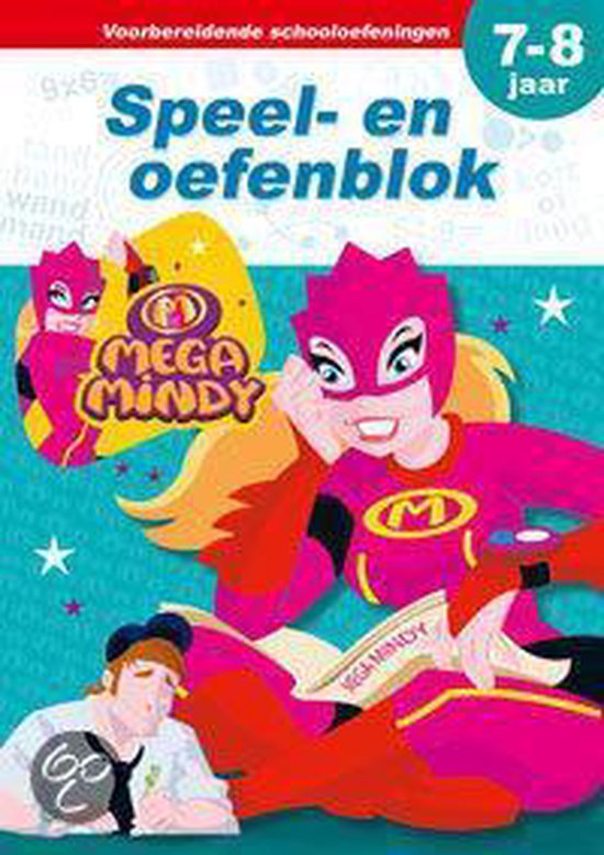 Mega Mindy: Speel- En Oefenblok