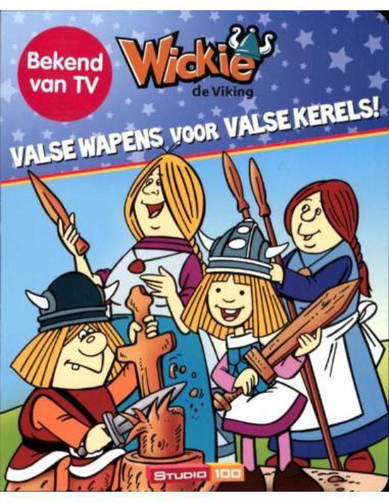 Valse wapens voor valse kerels!