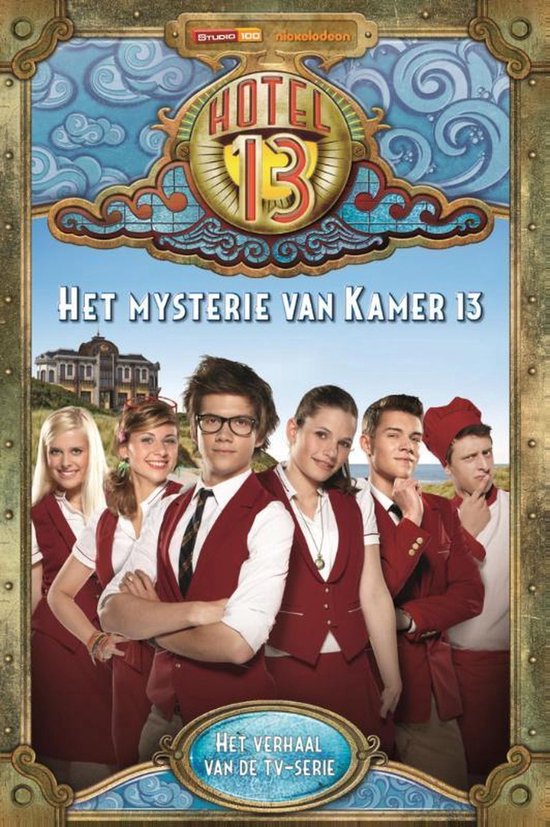 Hotel 13: [1] Het mysterie van kamer