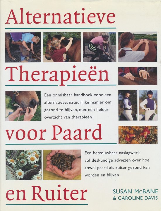 Alternatieve Therapieën voor Paard en Ruiter