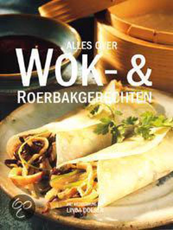 Alles Over Wok En Roerbakgerechten